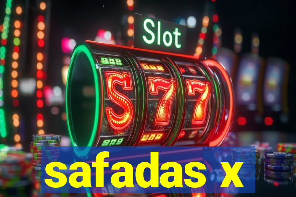 safadas x